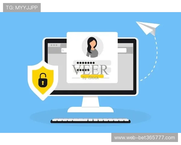 12bet登录账号密码忘记了？快速找回账号安全登录方法推荐